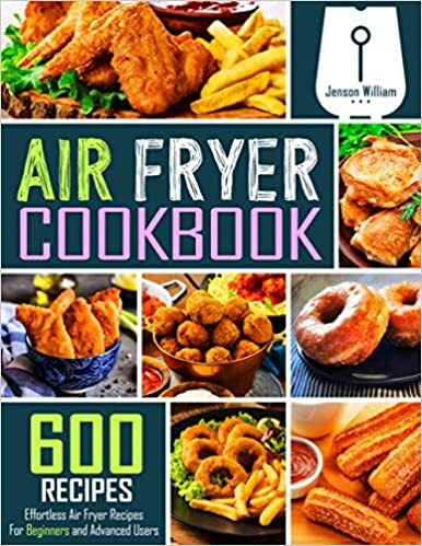 Air fryer cookbook 600 - cookbook,