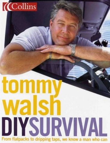 Tommy walsh diy survival - tommy,