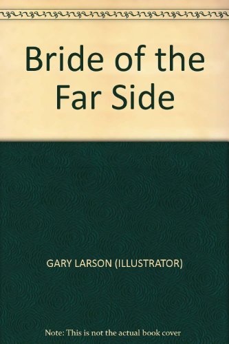 Bride the far - of,