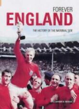 Forever England: A History of