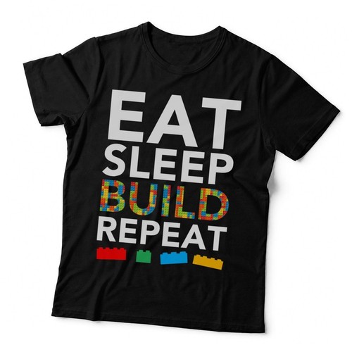 Sleep eat build repeat - sleep,