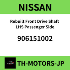 Rebuilt Front Drive Shaft LHS Passenger Side GTR R32 BNR32 906151002 Car Parts