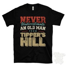 NEVER UNDERESTIMATE AN OLD MAN