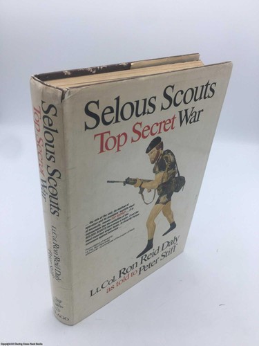 Selous scouts top secret - selous, war