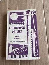 A Handbook of Jazz By Barry Ulanov 1960 The Jazz Book Club Vintage Hardback