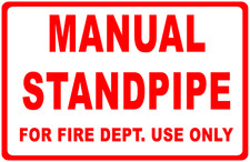 Manual Standpipe For Fire