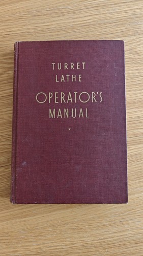Turret lathe operator manual - lathe,