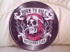 Retro Born to rule motorbike club metal tin sign plaque. Poster kitchen shed bar