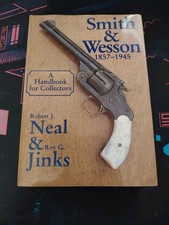 Smith And Wesson 1857-1945 Robert J. Meal And Roy J Kinks Hardback Book