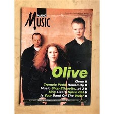 OLIVE MAKING MUSIC MAGAZINE