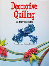 Decorative Quilling: Fifty New Designs by Tra, Trees Paperback Book The Cheap