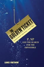 The Golden Ticket: P, NP, and