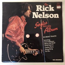 Rick Nelson, The Singles Album, Vinyl Lp, MFP 1977, VG+/VG+, Nice ?