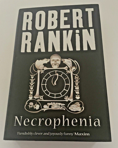 Robert rankin necrophenia - robert,