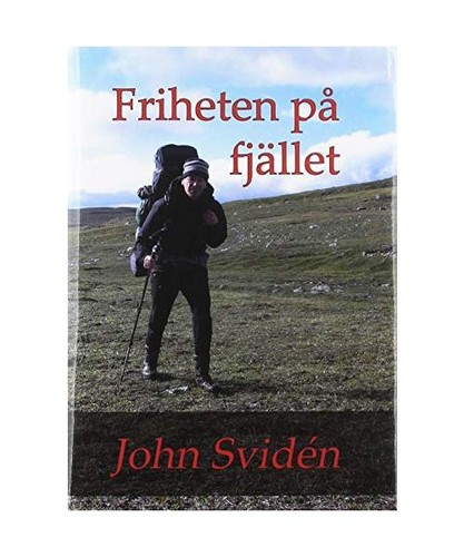 Friheten på fjället john - friheten,