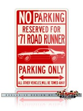 1971 Plymouth Road Runner 340 Coupe Reserved Parking Only Sign 12x18 - 8x12 Alu.