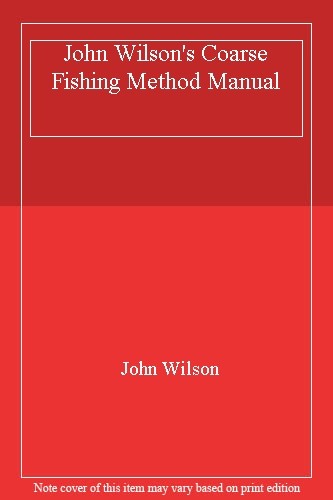 John wilson coarse fishing - john, wilson's