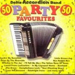 Delta Accordion Band : 50 Party Favourites CD Expertly Refurbished Product