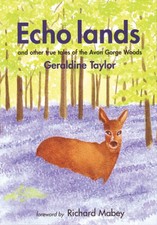 Echo Lands: And Other True