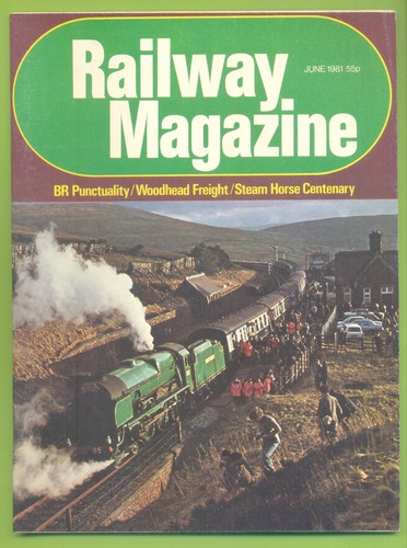 Railway magazine june 1981 - railway, magazine.june
