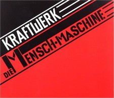 Kraftwerk Die Mensch Maschine