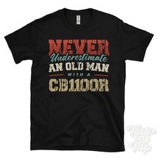 NEVER UNDERESTIMATE AN OLD MAN