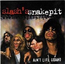 Slash's Snakepit - Aint Life Grand - CD