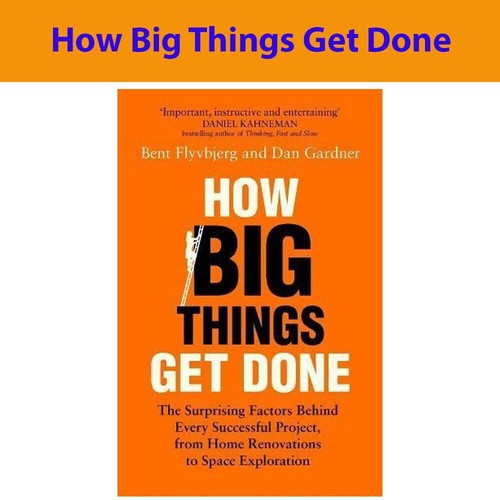 How big things get done - big,