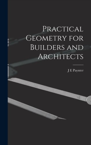 Paynter practical geometry - -,