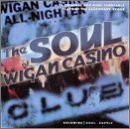 The Soul Of Wigan Casino: 23 ORIGINAL AND RARE TURNTABLE... - Various Artists