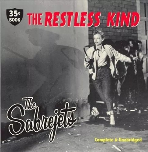 The sabrejets - sabrejets, restless