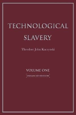 Technological slavery - technological,