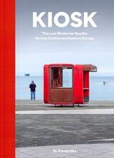 Kiosk: The Last Modernist