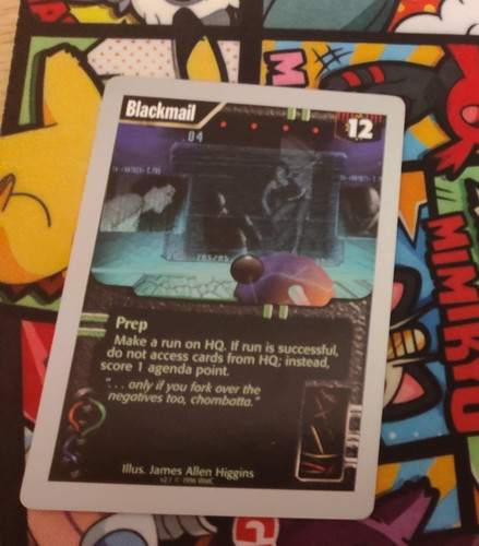 Netrunner blackmail - netrunner:,
