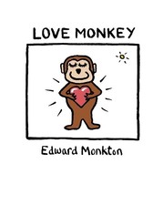 Love Monkey by Monkton, Edward