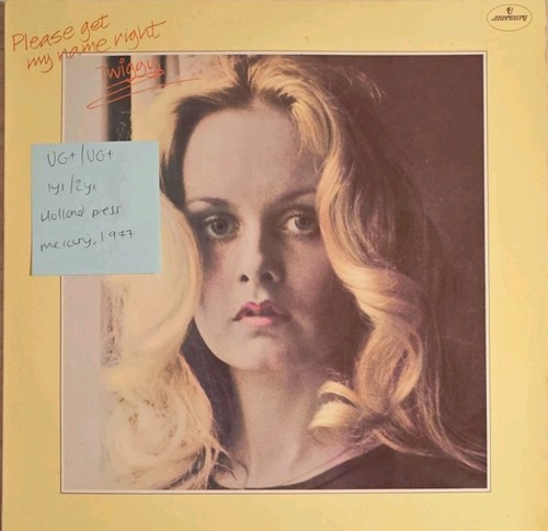 Twiggy please get name - twiggy,