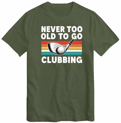 Never too old - old, to