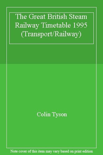 The great british steam - the,