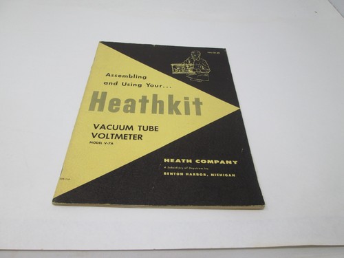 Heathkit assembly manual - heathkit,