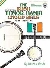The Irish Tenor Banjo Chord Bible: GDAE Irish Tuning 1, - Hardback NEW Richards,