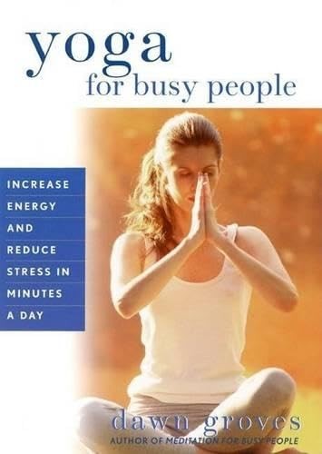 Yoga for busy - yoga,