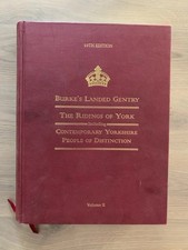 Burke's Landed Gentry, The Ridings Of York, 19th Ed Vol 2