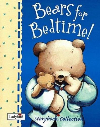 Bedtime with bears storybook - bears,