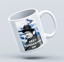 Winston Churchill Mug "Keep Buggering On" FREEPOST  UK