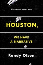 Houston, We Have a Narrative 
