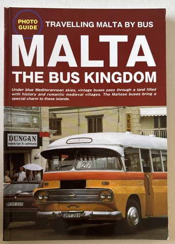 Malta the bus kingdom - -,