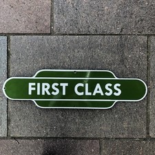 First Class Enamel Sign