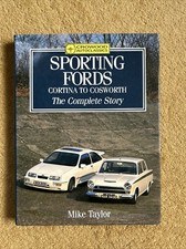 CORTINA TO ESCORT COSWORTH - THE SPORTING FORDS -  The Complete Story. HARDBACK