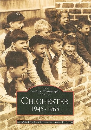Chichester 1945 1965 - chichester, 1945-1965