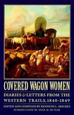 Covered Wagon Women, Volume 1